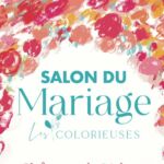 Salon mariage des Colorieuses
